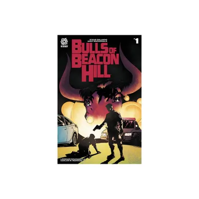 Bulls of Beacon Hill - by Steve Orlando (Paperback)