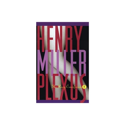 Plexus - (Miller, Henry) by Henry Miller (Paperback)