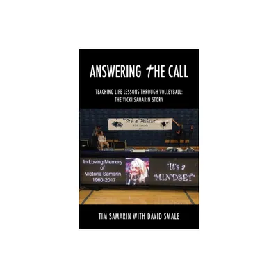 Answering the Call - by Tim Samarin (Paperback)