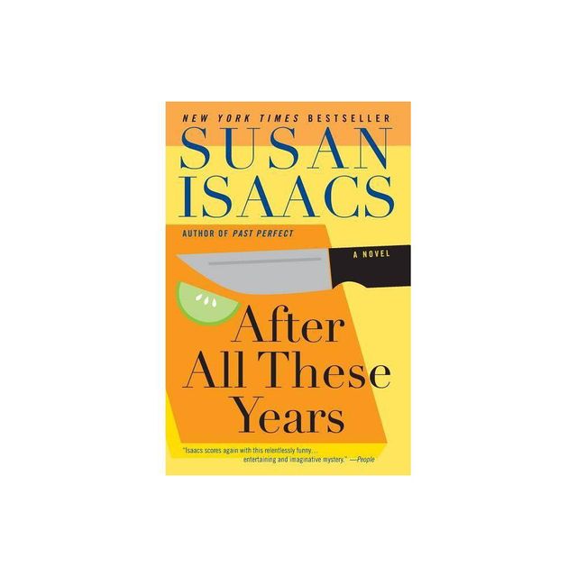 After All These Years - by Susan Isaacs (Paperback)