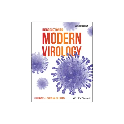 Introduction to Modern Virology - 7th Edition by Nigel J Dimmock & Andrew J Easton & Keith N Leppard (Paperback)