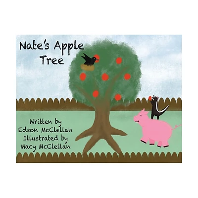 Nates Apple Tree - by Edson McClellan (Paperback)