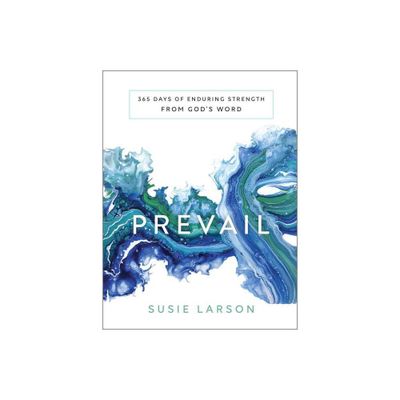 Prevail - by Susie Larson (Hardcover)