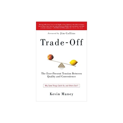 Trade-Off - by Kevin Maney (Paperback)