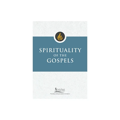 Spirituality of the Gospels - (Little Rock Scripture Study) by Patrick J Hartin (Paperback)