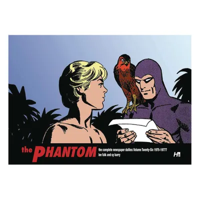 The Phantom the Complete Dailies Volume 26: 1975-1977 - (Phantom Comp Dailies Hc) by Lee Falk (Hardcover)