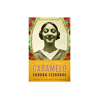 Caramelo (Spanish Edition) - by Sandra Cisneros (Paperback)