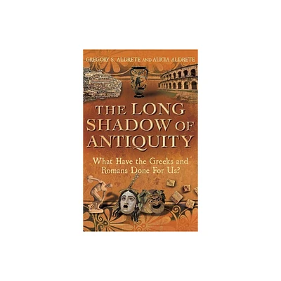 The Long Shadow of Antiquity