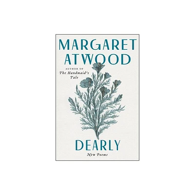 Dearly - by Margaret Atwood (Paperback)