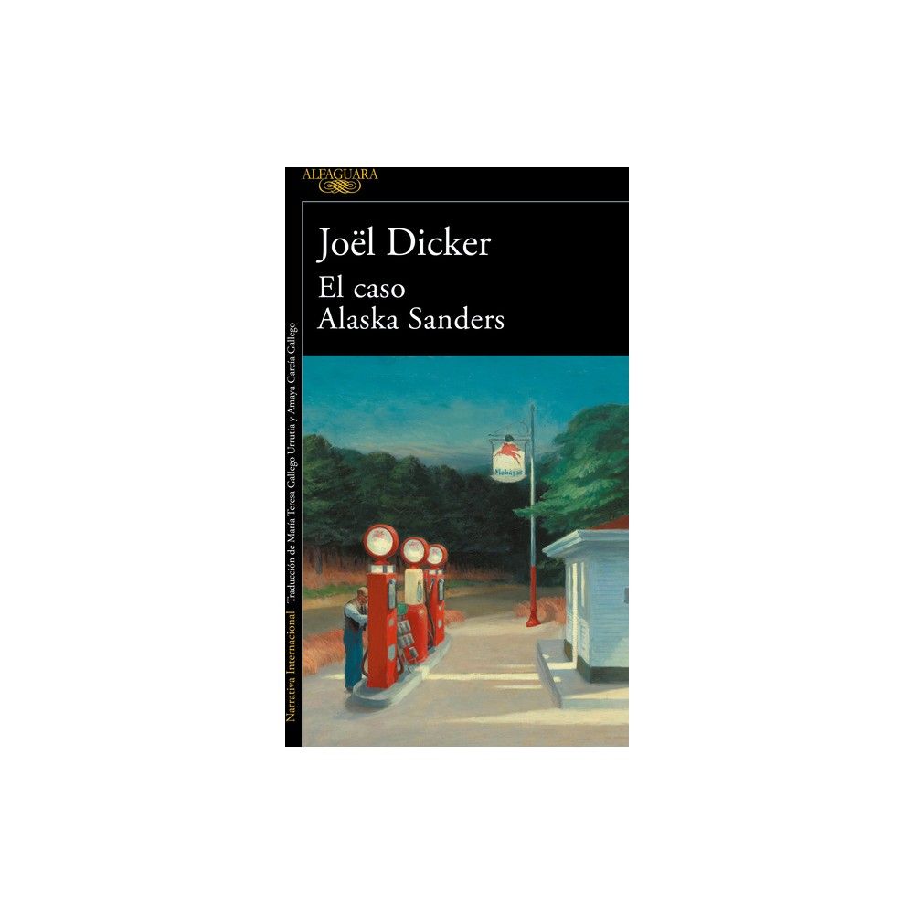 TARGET El Caso Alaska Sanders / The Alaska Sanders Affair - (Marcus  Goldman) by Jol Dicker (Paperback)