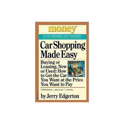 Car Shopping Made Easy - (Money Americas Financial Advisor) by Jerry Edgerton (Paperback)