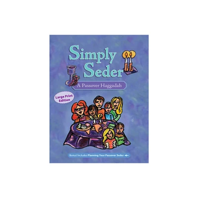 Simply Seder: A Haggadah and Passover Planner - by Behrman House (Paperback)