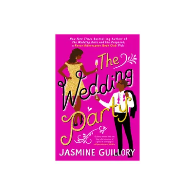 Wedding Party - by Jasmine Guillory (Paperback)