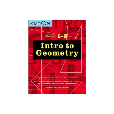 Kumon Grades 6-8 Intro to Geometry - (Kumon Middle School Geometry) (Paperback)