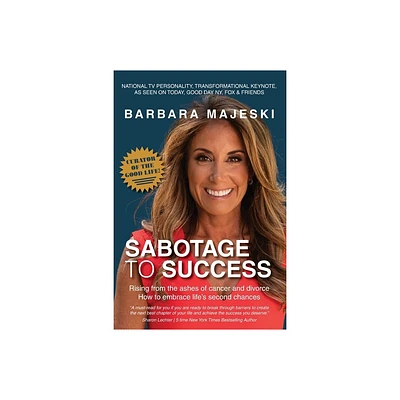 Sabotage to Success - (More Life Collective) by Barabara Majeski (Paperback)