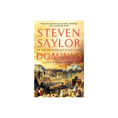 Dominus - by Steven Saylor (Paperback)