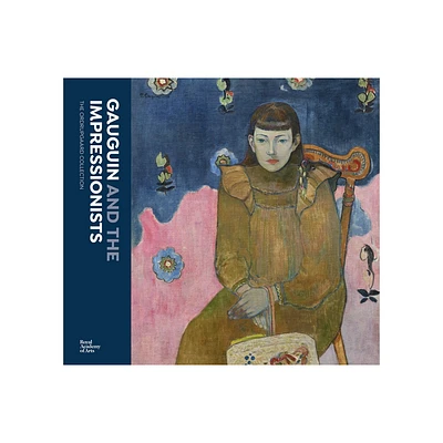 Gauguin and the Impressionists - (Hardcover)