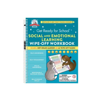 Get Ready for School: Social and Emotional Learning Wipe-Off Workbook - by Heather Stella (Spiral Bound)