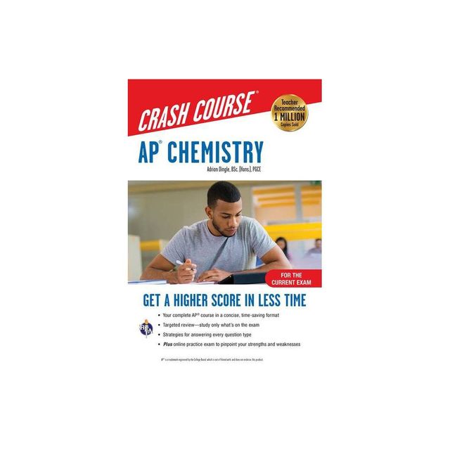 Ap(r) Chemistry Crash Course, Book + Online - (Advanced Placement (AP) Crash Course) 3rd Edition by Adrian Dingle (Paperback)