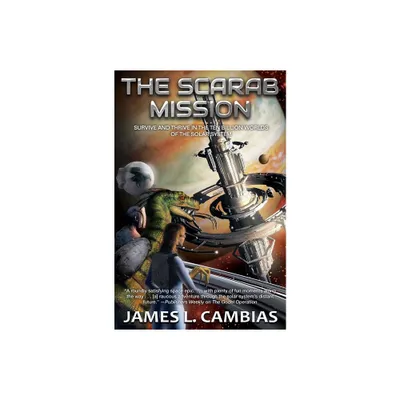 The Scarab Mission - (The Billion Worlds) by James L Cambias (Paperback)