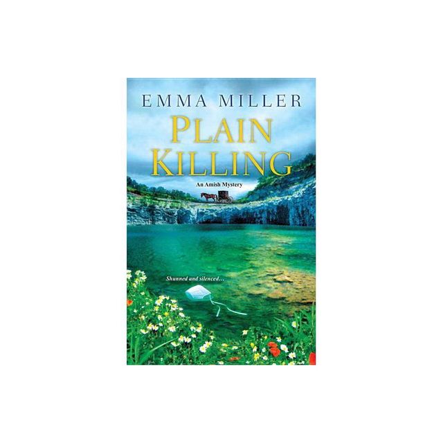 Plain Killing - (Amish Mysteries (Emma Miller)) by Emma Miller (Paperback)