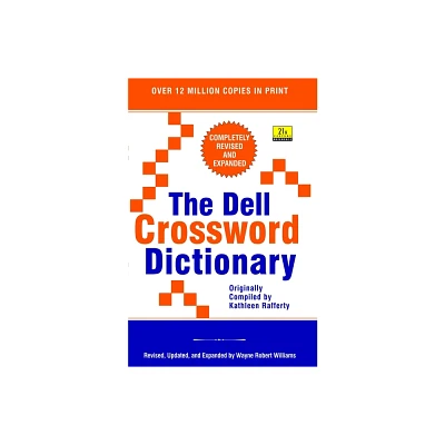 The Dell Crossword Dictionary - (21st Century Reference) by Wayne Robert Williams (Paperback)