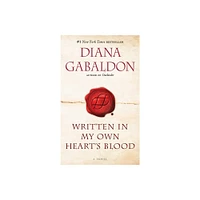 Written in My Own Hearts Blood - (Outlander) by Diana Gabaldon (Paperback)