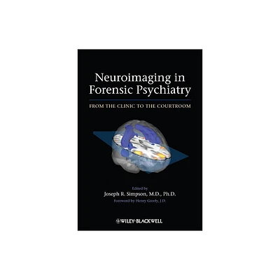 Neuroimaging in Forensic Psychiatry - by Joseph R Simpson (Hardcover)