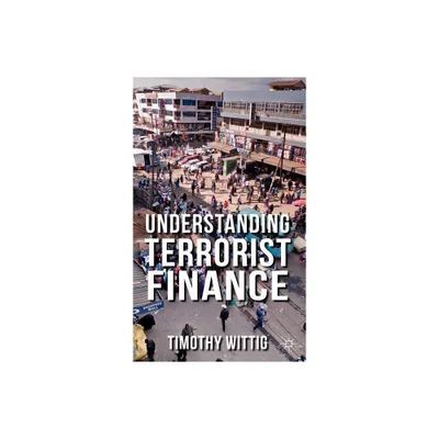 Understanding Terrorist Finance