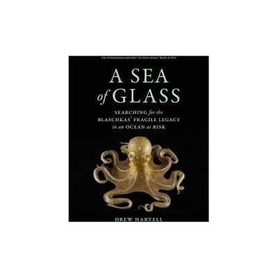 A Sea of Glass - (Organisms and Environments) by Drew Harvell (Paperback)