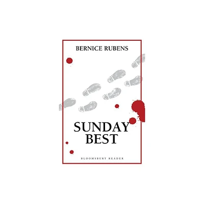 Sunday Best - by Bernice Rubens (Paperback)