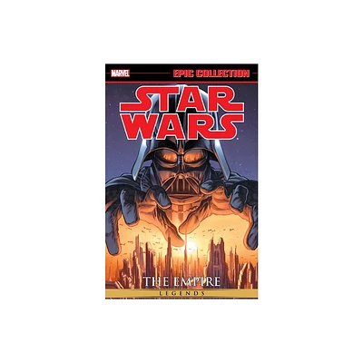 Star Wars Legends Epic Collection: The Empire Vol. 1 [New Printing] - by John Ostrander & Marvel Various (Paperback)