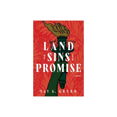 Land of Sins and Promise - by Jay G Grubb (Paperback)