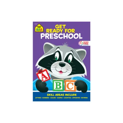 School Zone Get Ready for Preschool Workbook - (Paperback)