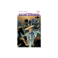 Star Wars: Dark Droids - by Charles Soule (Paperback)