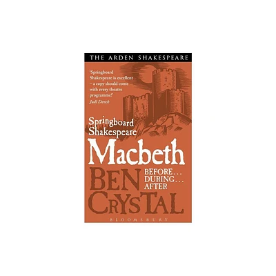 Springboard Shakespeare: Macbeth - by Ben Crystal (Paperback)