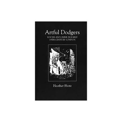 Artful Dodgers - (Modern History) by Heather Shore (Paperback)