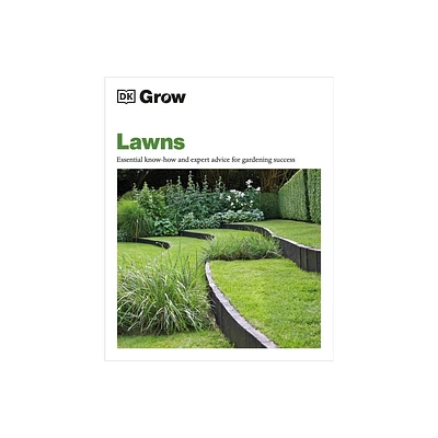 Grow Lawns - (DK Grow) by DK (Paperback)