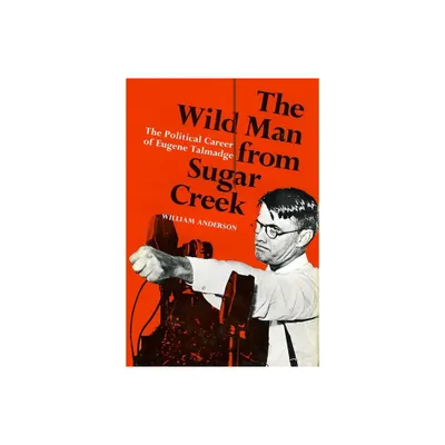 The Wild Man from Sugar Creek - by William Anderson (Paperback)