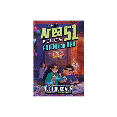 Friend or UFO - (The Area 51 Files) by Julie Buxbaum (Hardcover)