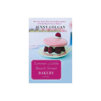 Summer at Little Beach Street Bakery - by Jenny Colgan (Paperback)