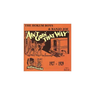 Hokum Boys & Banjo Joe - Aint Goin That Way (CD)