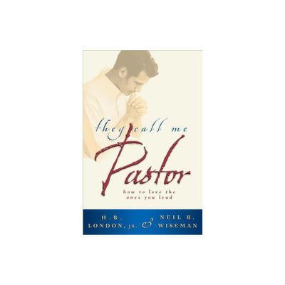 They Call Me Pastor - (Paperback)