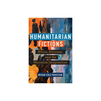 Humanitarian Fictions