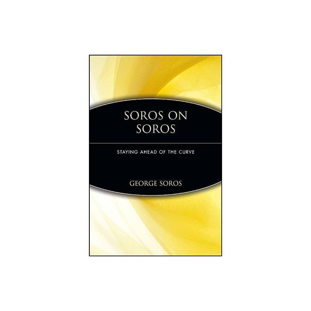 Soros on Soros - by George Soros (Paperback)