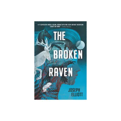 The Broken Raven - (Shadow Skye Trilogy) by Joseph Elliott (Paperback)