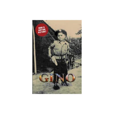 Gino - by Wartime Friends (Paperback)