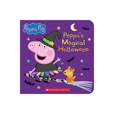 Peppas Magical Halloween (Peppa Pig) - by Scholastic (Board Book)