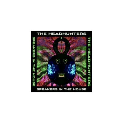 Headhunters - Speakers in the House (CD)