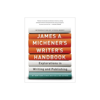 James A. Micheners Writers Handbook - by James A Michener (Paperback)